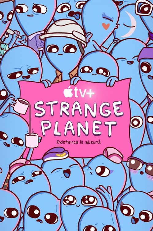 Strange Planet - Uno strano mondo