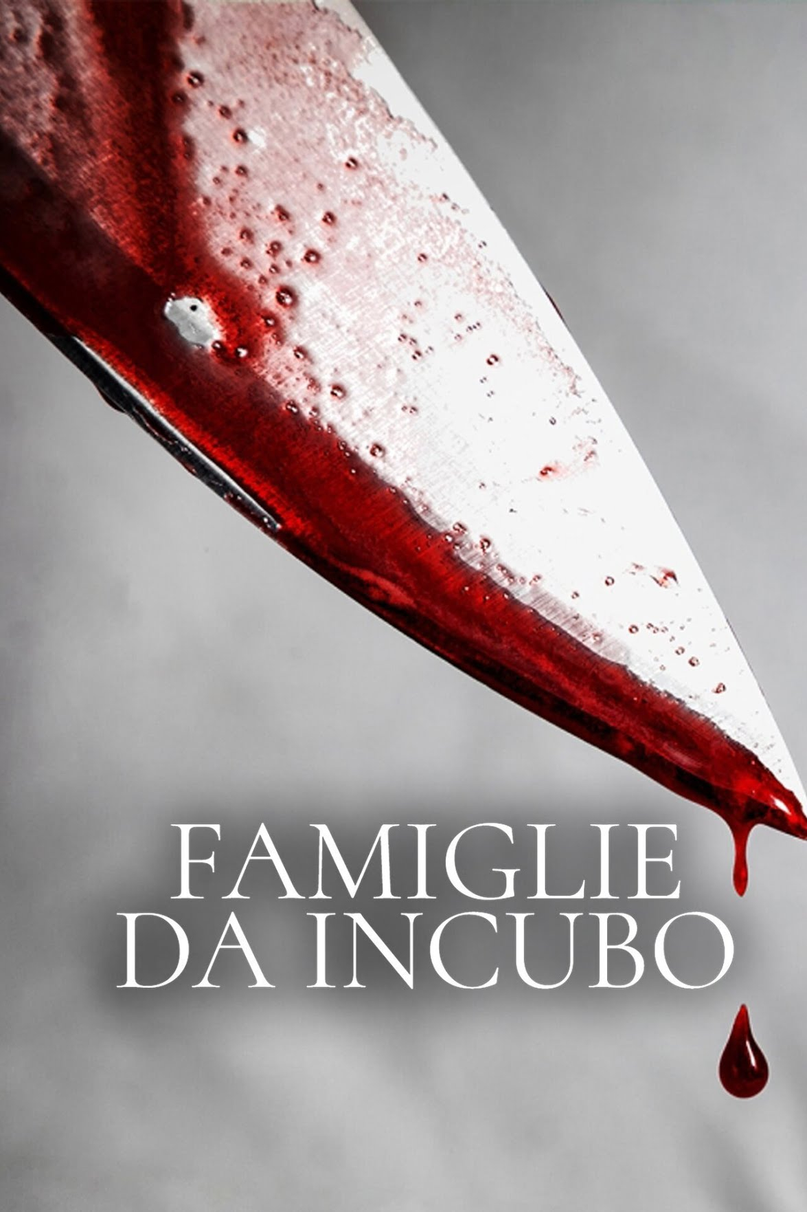 Famiglie da incubo