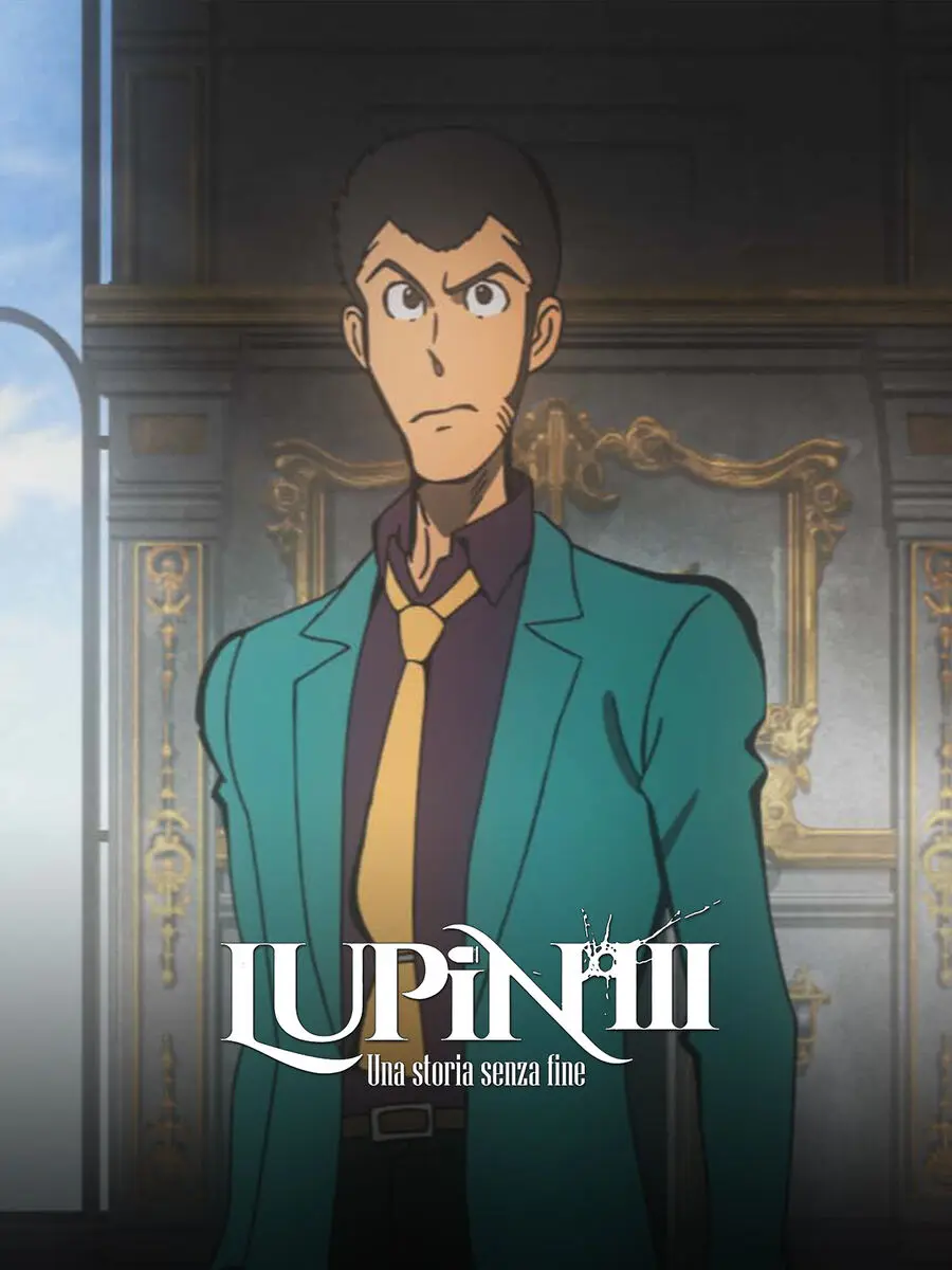 Lupin III - Una storia senza fine