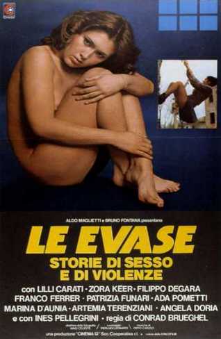 Le evase - Storie di sesso e di violenze