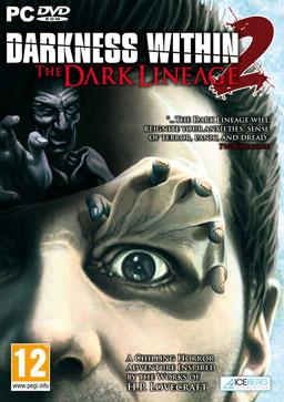 Darkness Within 2: La Stirpe Oscura