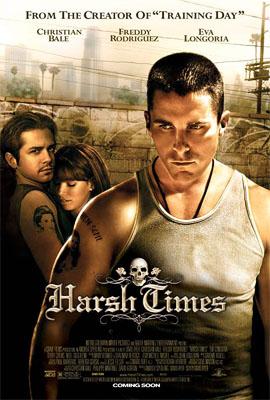 Harsh Times - I giorni dell'odio
