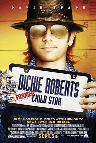 Dickie Roberts - Ex piccola star