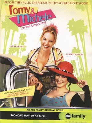 Romy & Michele In the Beginning / Romy & Michele - Quasi ricche e famose