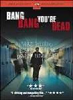 Bang, bang, sei morto!