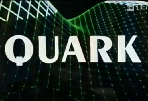 Quark - Viaggi nel mondo della scienza