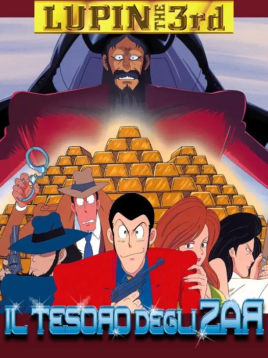 Lupin e il tesoro di Anastasia / Lupin III - Il tesoro degli Zar
