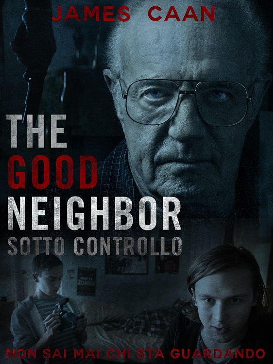 The Good Neighbor - Sotto controllo