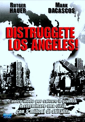 Distruggente Los Angeles!