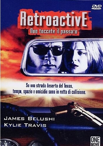 Retroactive - Non toccate il passato