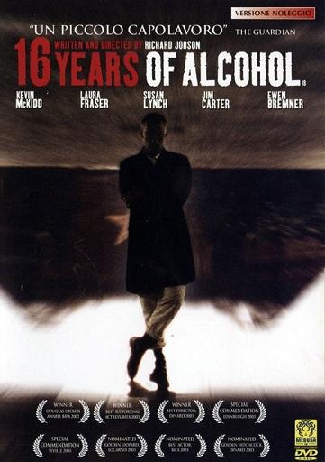 16 Years of Alcohol