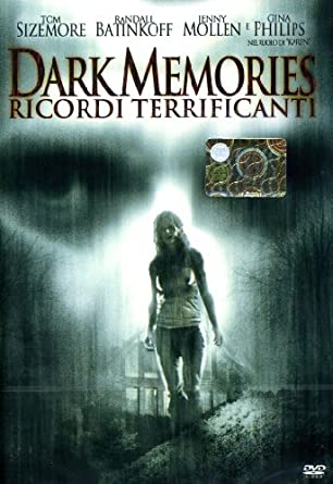 Dark Memories - Ricordi terrificanti