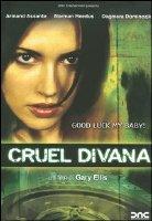 Cruel Divana
