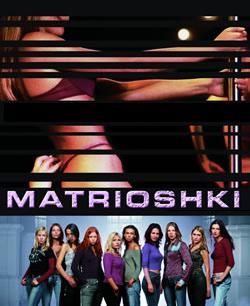 Matrioshki