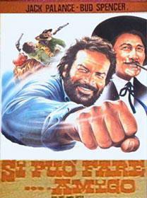 Si può fare... amigo