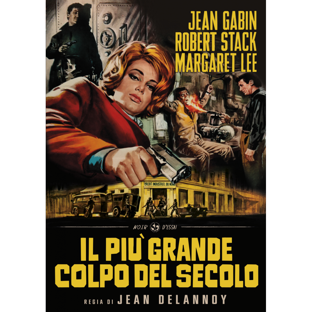 Il più grande colpo del secolo