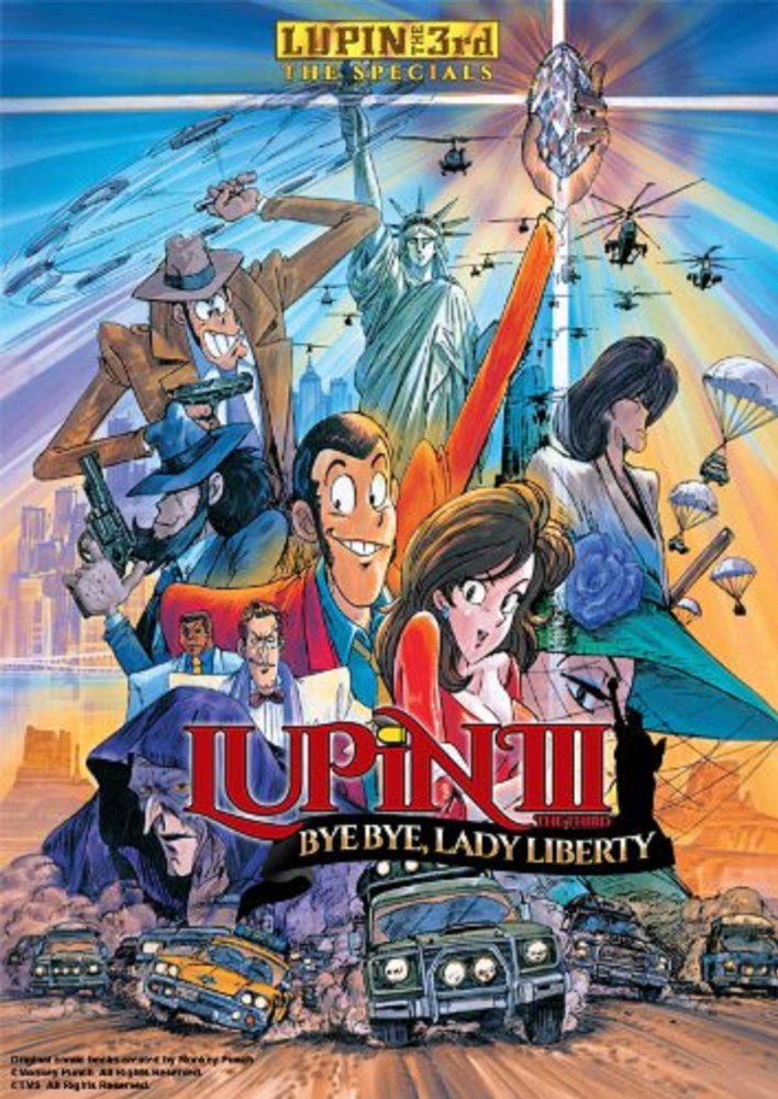Lupin e il mago dei computers / Lupin III - Il virus beta / Lupin III - Bye Bye Liberty: Scoppia la crisi!