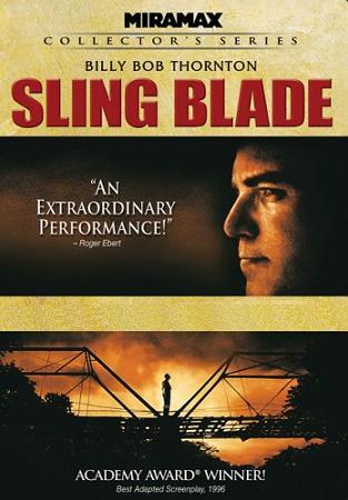 Sling Blade - Lama tagliente