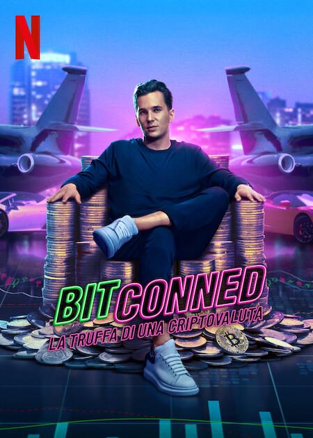 Bitconned: La truffa di una criptovaluta