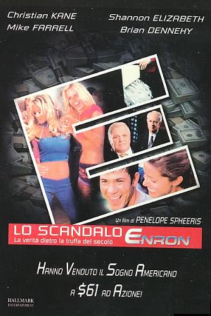 Lo scandalo Enron - La verità dietro la truffa del secolo