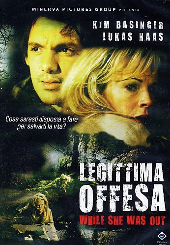 Legittima offesa - While she was out