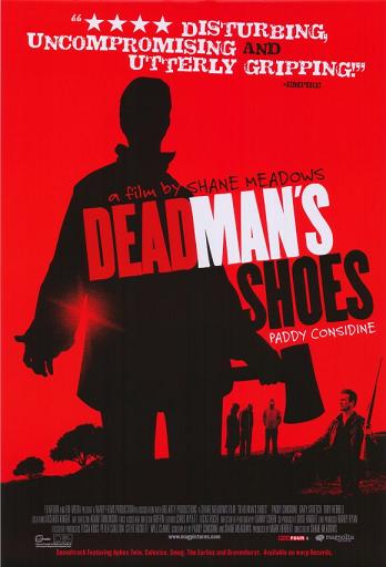 Dead Man's Shoes - Cinque giorni di vendetta