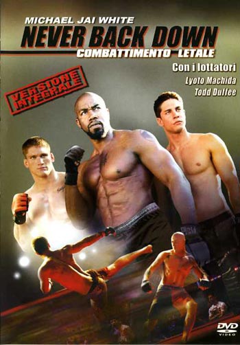 Never Back Down - Combattimento letale