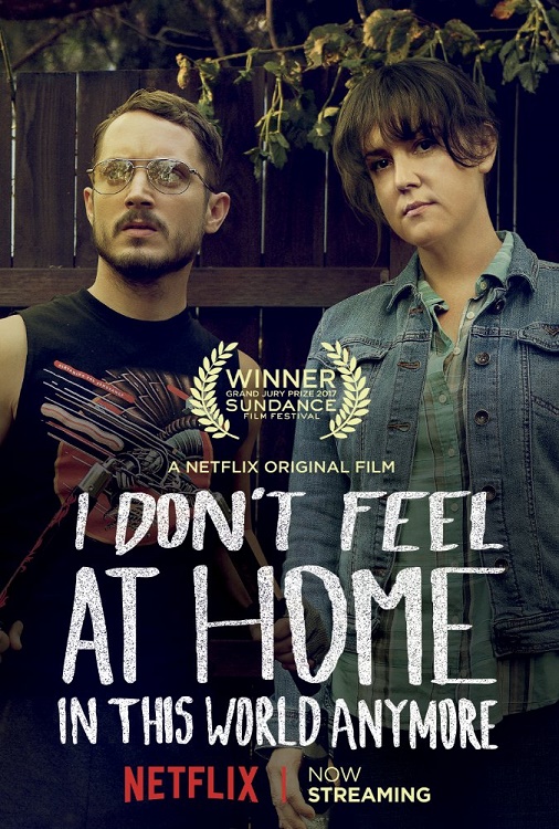 I Don't Feel at Home in This World Anymore