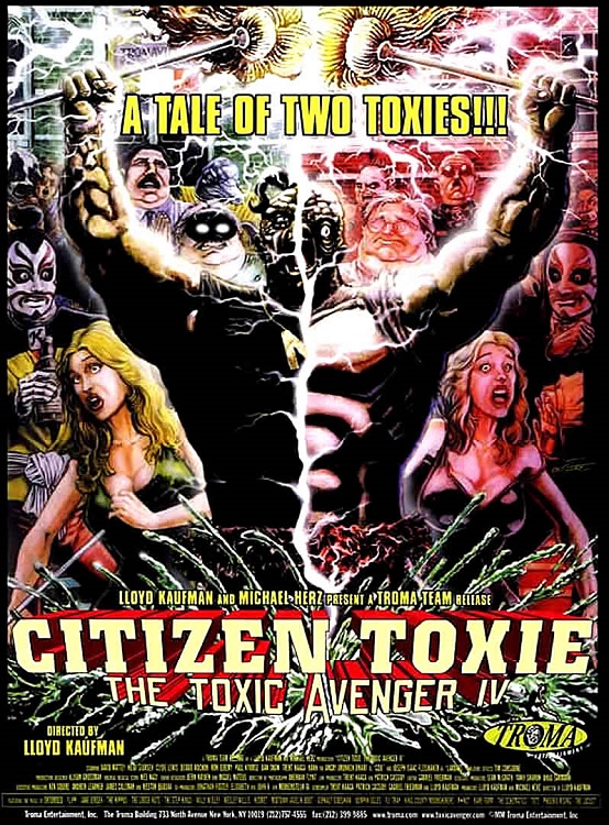 Citizen Toxie The Toxic Avenger IV