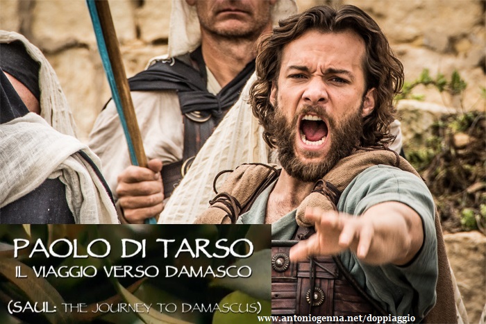 Paolo di Tarso - Il viaggio verso Damasco