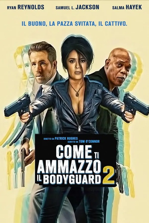 Come ti ammazzo il bodyguard 2 - La moglie del sicario