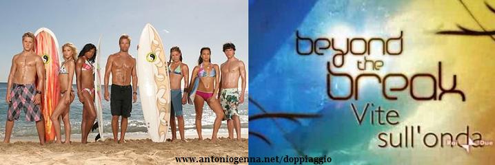 Beyond the Break - Vite sull'onda