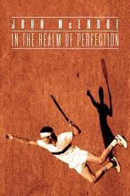 John McEnroe - L'impero della perfezione