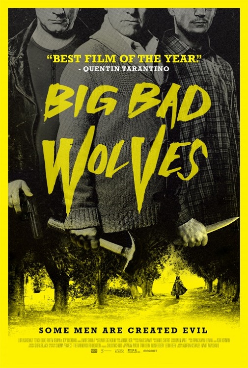 Big Bad Wolves - I lupi cattivi