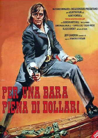 Per una bara piena di dollari