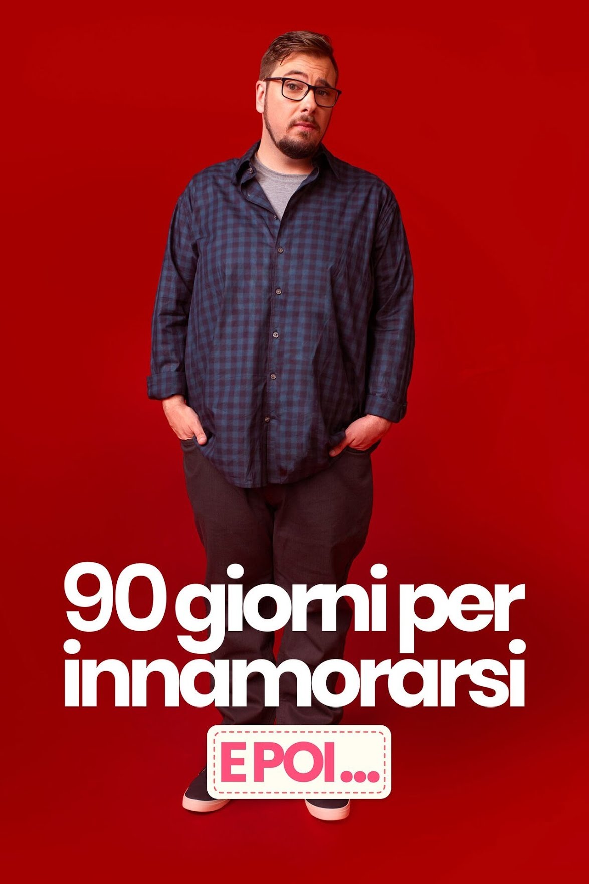 90 giorni per innamorarsi: e poi...