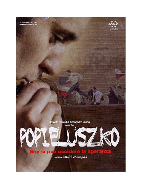Popielusko – Non si può uccidere la speranza