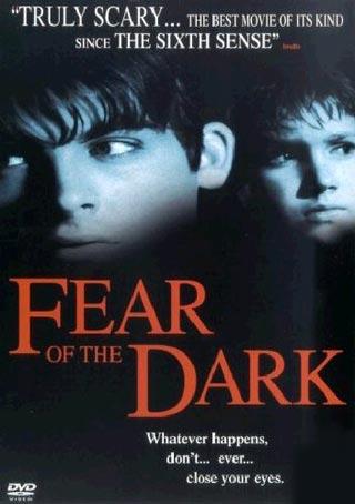 Fear of the Dark