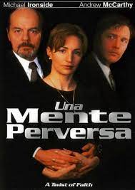 Un brutto ricordo / Una mente perversa