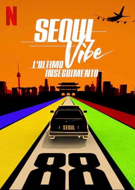 Seoul Vibe - L'ultimo inseguimento