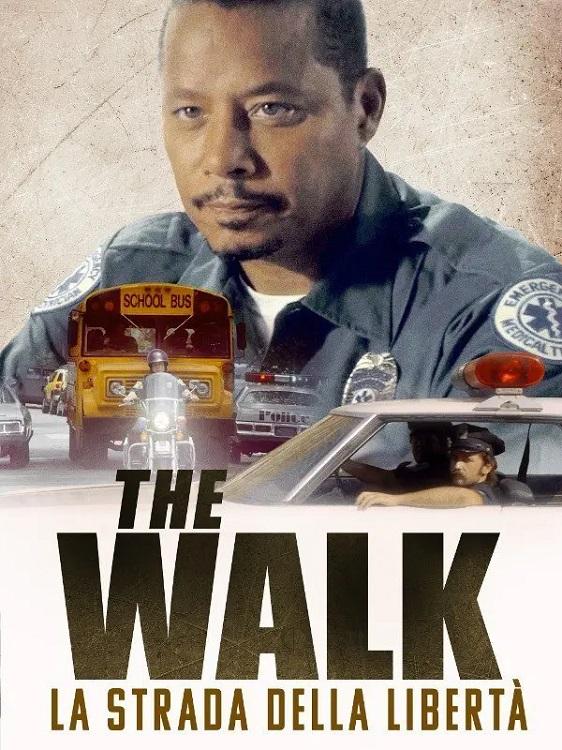 The Walk - La strada della libertà