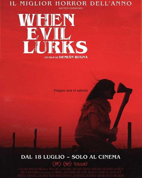 When Evil Lurks