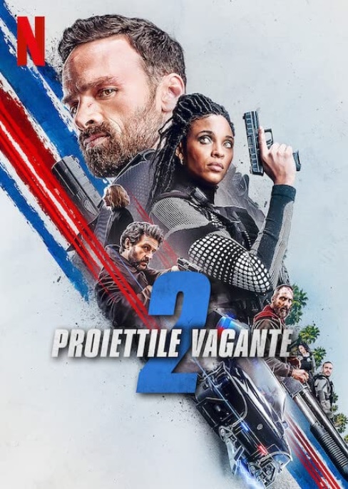 Proiettile vagante 2