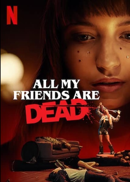 All My Friends Are Dead