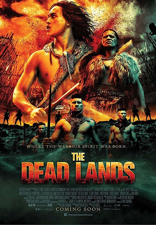 The Dead Lands - La vendetta del guerriero