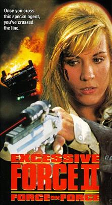 Excessive Force 2