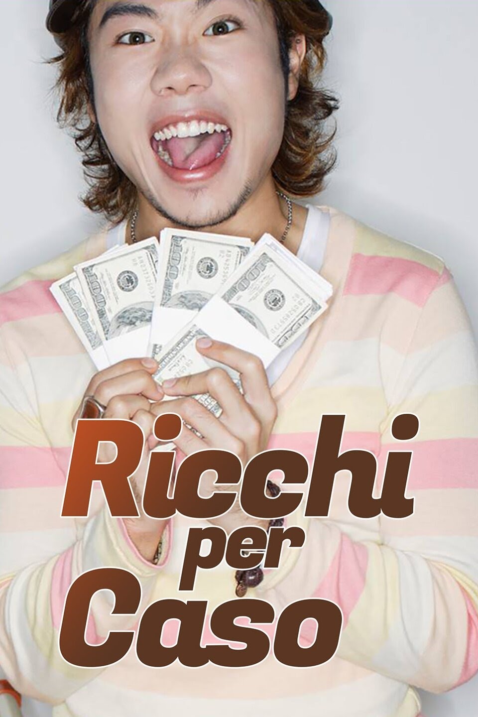 Ricchi per caso