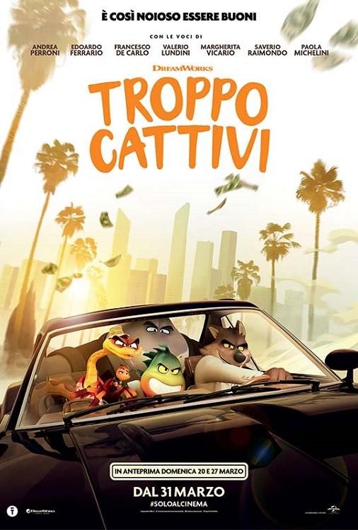 Troppo cattivi