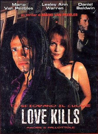 Love Kills - Amore e pallottole