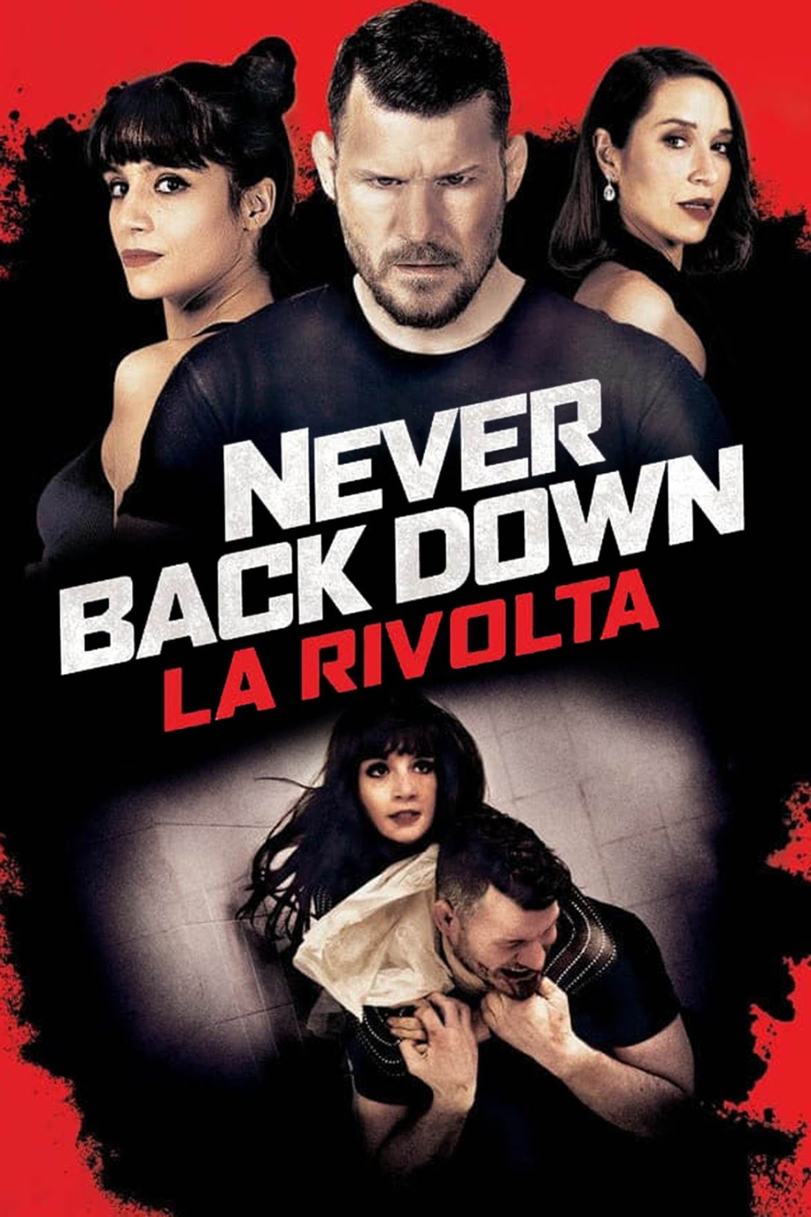 Never Back Down: La Rivolta